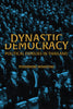 Dynastic Democracy: Political Families in Thailand