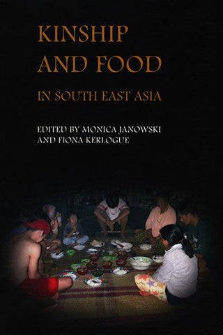 Kinship and Food in Southeast Asia