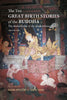 Ten Great Birth Stories of the Buddha, The (Hardcover)