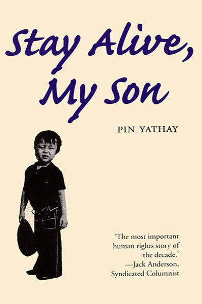 Stay Alive, My Son