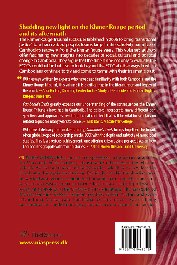 Cambodia's Trials: Contrasting Visions of Truth, Transitional Cambodia's Trials: Contrasting Visions of Truth, Transitional