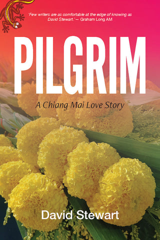 Pilgrim: A Chiang Mai Love Story