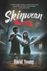 Skinworn: A Novel