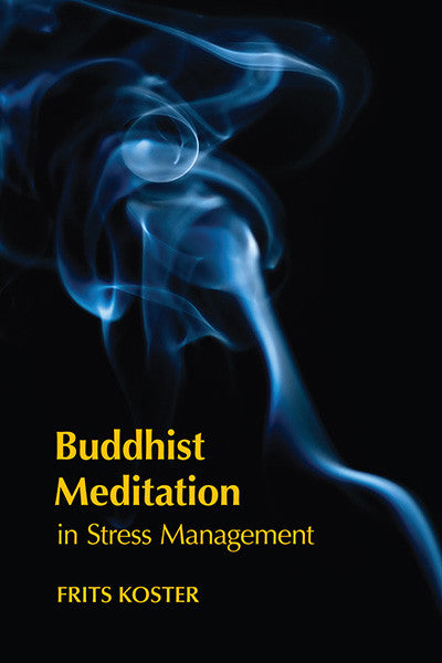 Buddhist Meditation in Stress Management