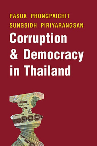 Corruption and Democracy in Thailand
