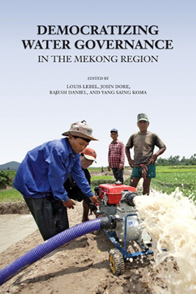 Democratizing Water Governance in the Mekong Region