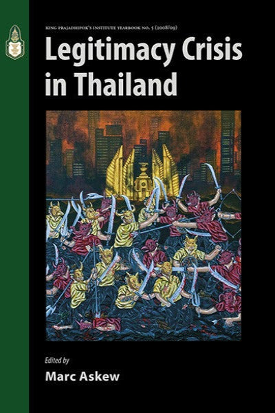 Legitimacy Crisis in Thailand