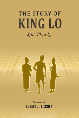 Story of King Lo, The: Lilit Phra Lo