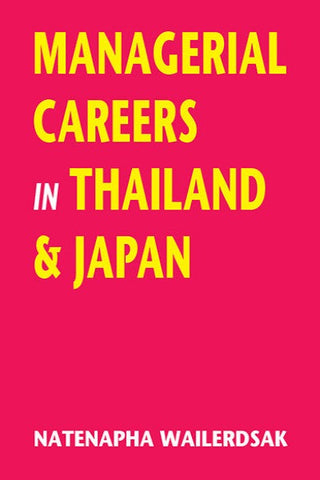 Managerial Careers in Thailand and Japan