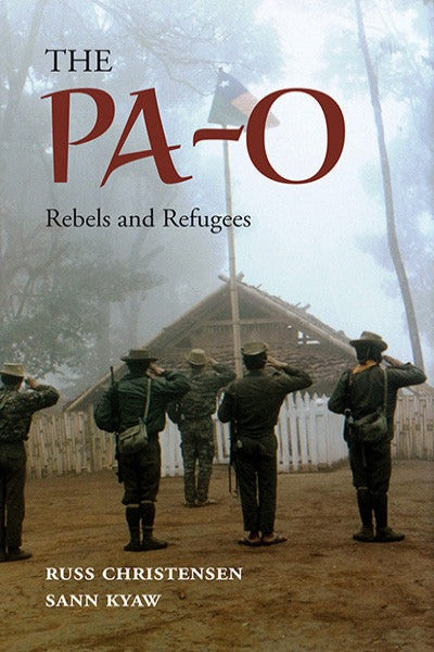 Pa-O, The: Rebels and Refugees
