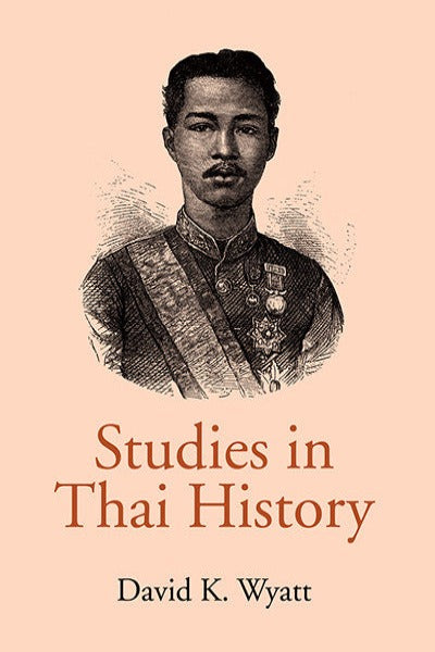 Studies in Thai History – Silkworm Books