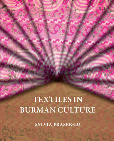 Textiles in Burman Culture