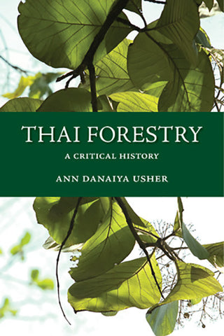 Thai Forestry: A Critical History