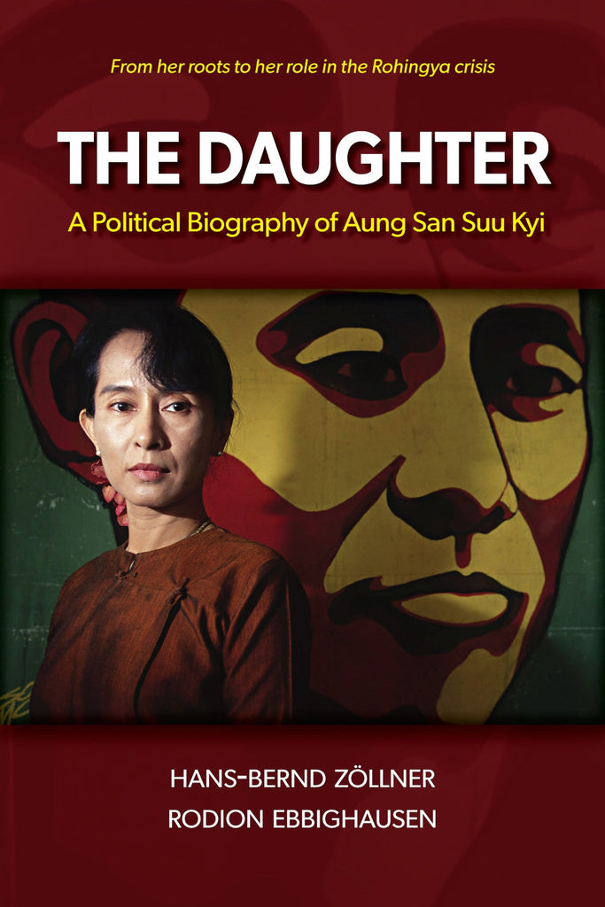 The Daughter: A Political Biography of Aung San Suu Kyi